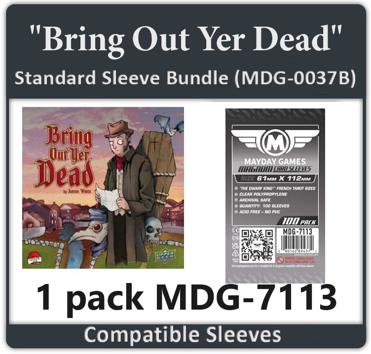 "Bring Out Yer Dead" Card Sleeve Bundle