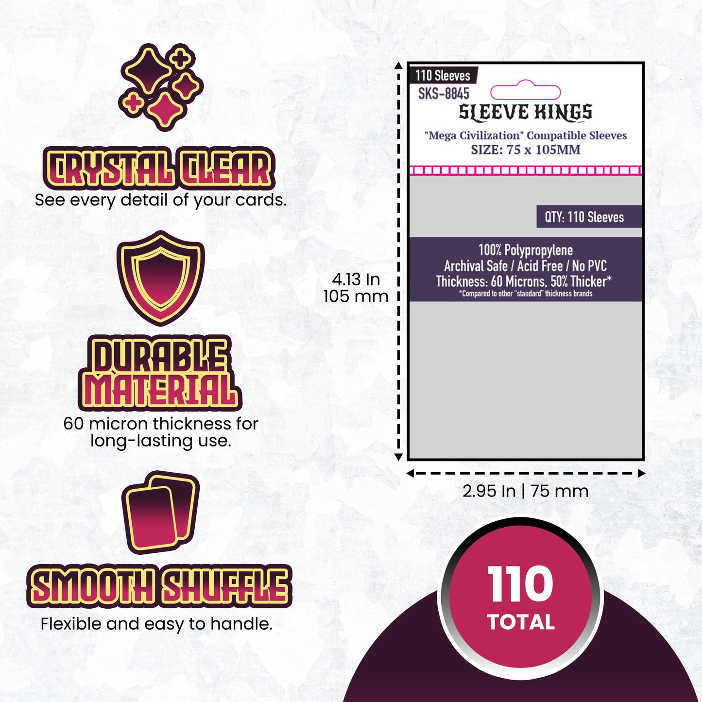 "Mega Civilization" Compatible Sleeves (75x105mm)  110 pack, 60 Microns, SKS-8845