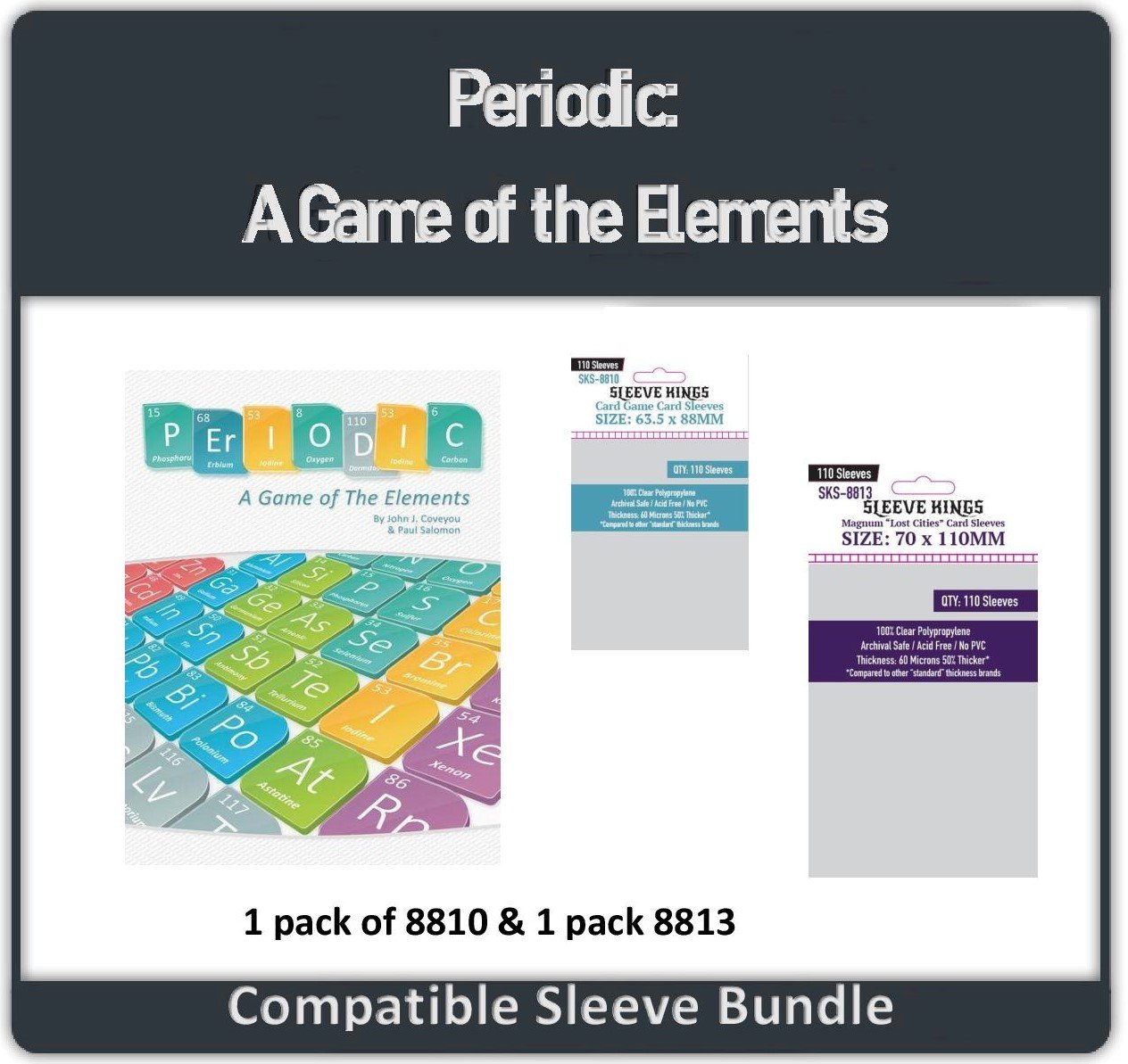 "Periodic: A Game Of The Elements" Compatible Sleeve Bundle (8813 X 1 + 8810 x 1) 