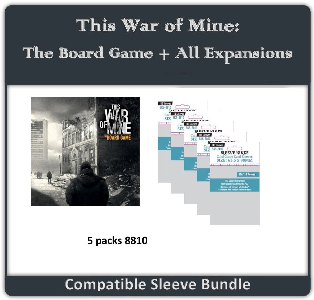 "This War of Mine: The Board Game + All Expansions" Compatible Sleeve Bundle (8810 X 5)